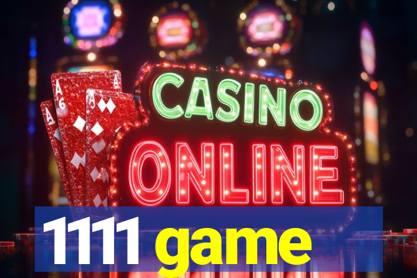 1111 game